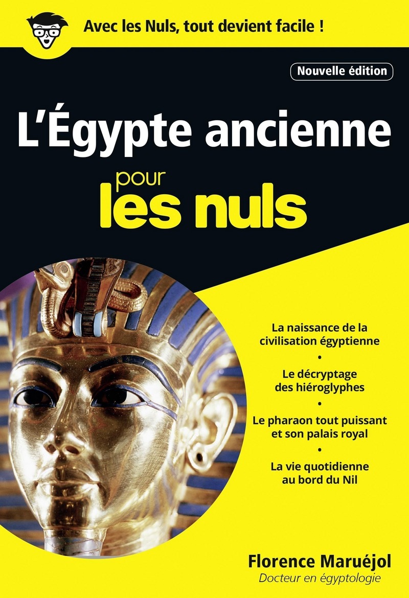 L'Egypte ancienne poche pour les nuls (2017) - Florence Maruéjol