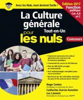 La Culture générale pour les Nuls Tout en 1 Concours Fonction publique, 2e édition