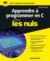 Apprendre à programmer en C pour les Nuls grand format, 2e édition