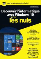 Découvrir l'informatique avec Windows 10 pour les Nuls mégapoche, 2e édition