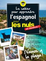 Le cahier pour apprendre l'espagnol pour les Nuls en vacances