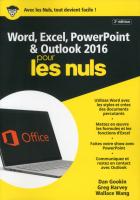 Word, Excel, PowerPoint et Outlook 2016 pour les Nuls mégapoche, 2e édition