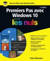Premiers pas avec Windows 10 pour les Nuls grand format, 3e édition