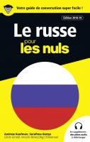 Guide de conversation Russe pour les Nuls, 3e édition