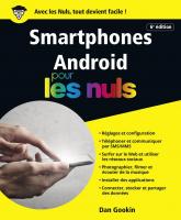 Smartphones Android pour les Nuls, grand format, 6e édition