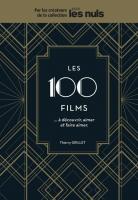 Les 100 films à découvrir, aimer et faire aimer Pour les Nuls