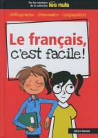 Le français, c'est facile ! pour les Nuls