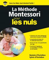 La Méthode Montessori pour les Nuls, grand format