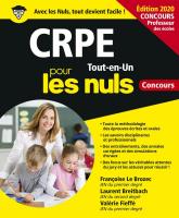 CRPE Tout-en-Un Pour les Nuls Concours, ed. 2020