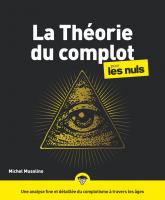 La Théorie du complot pour les Nuls