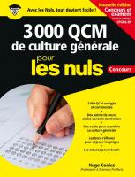 3 000 QCM de Culture générale pour les Nuls Concours - 3e éd - concours et examens Fonction Publique, CPGE & IEP