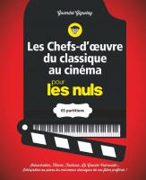 Les chefs-d'oeuvre du classique au cinéma pour les Nuls - 65 partitions pour piano