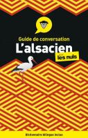 L'alsacien - Guide de conversation Pour les Nuls, 3e