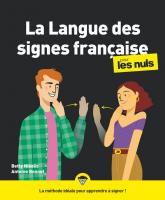 La langue des signes française pour les Nuls, grand format, 2e éd.