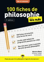 100 fiches de philosophie pour les Nuls Concours, 2e éd.