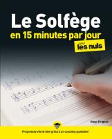 Le Solfège en 15 minutes par jour pour les Nuls mégapoche