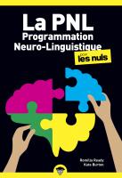 La Programmation Neuro-Linguistique pour les Nuls, poche, 2e éd.
