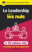 Le leadership pour les Nuls en 50 notions clés