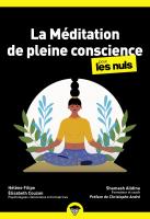 La Méditation de pleine conscience Pour les Nuls poche, 2e édition