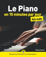 Le Piano en 15 minutes par jour pour les Nuls mégapoche
