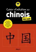 Cahier d'initiation au chinois pour les Nuls