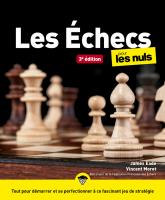 Les Echecs pour les Nuls, grand format, 3e éd