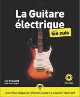 La Guitare électrique pour les Nuls, grand format, 2e éd