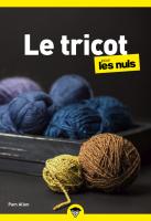 Le Tricot pour les Nuls, poche, 2eéd