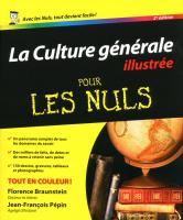 La Culture générale illustrée 2e Pour les nuls