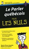 Le parler québécois Guide de conversation Pour les nuls