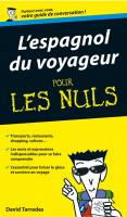 Espagnol du voyageur Guide de conversation Pour les nuls