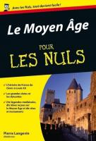 Moyen Âge Poche pour les Nuls (Le)