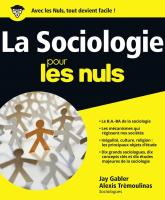 La Sociologie Pour les Nuls