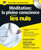 Méditation : la pleine conscience Pour les Nuls + CD