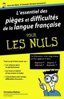 L'essentiel des pièges et difficultés de la langue française pour les Nuls