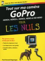 Tout sur ma caméra GoPro pour les Nuls