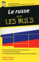 Le russe - Guide de conversation pour les Nuls, 2ème édition