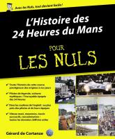 L'Histoire des 24 Heures du Mans pour les Nuls