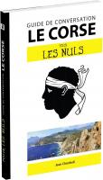 Le corse pour les Nuls Guide de conversation, 2e édition