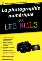 La photographie numérique pour les Nuls poche, 16e édition
