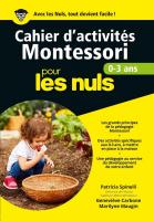 Cahier d'activités Montessori 0-3 ans pour les Nuls grand format