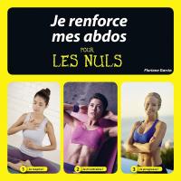 Je renforce mes abdos pour les Nuls