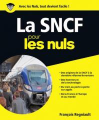 La SNCF pour les Nuls grand format