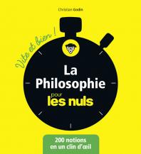 La philosophie pour les Nuls Vite et Bien