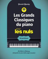 Les grands classiques du piano pour les Nuls - cahier de partitions