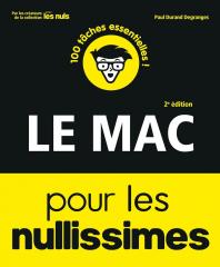 Le Mac et ses programmes pour les Nullissimes, 2 éd.