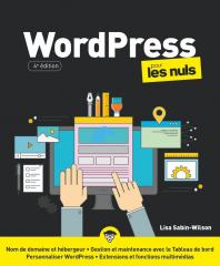 WordPress pour les Nuls, grand format, 4e éd.