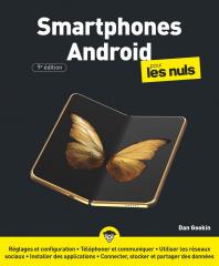 Smartphones Android pour les Nuls, 9e éd.