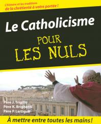 Le Catholicisme Pour les Nuls