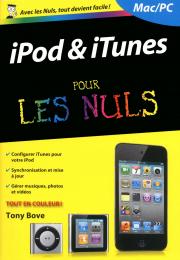 iPod et iTunes, 3e Poche Pour les Nuls